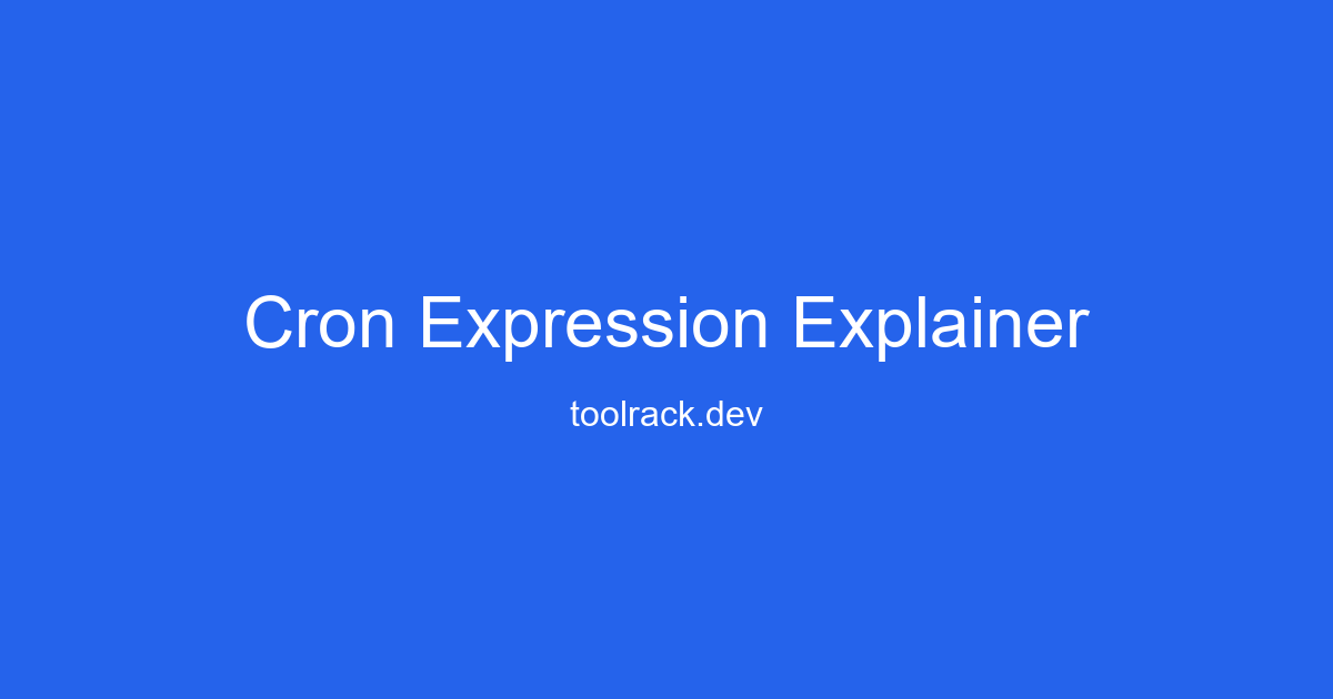 Cron Syntax Cheat Sheet — Every Field Explained | ToolRack Blog